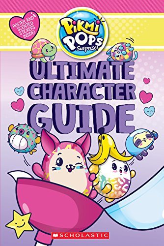 Pikmi Pops Ultimate Character Guide